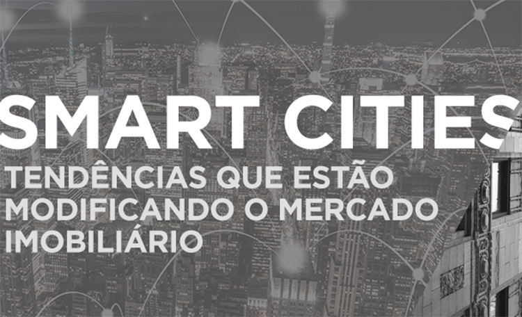 smart-cities-tendencias-no-mercado-imobiliario