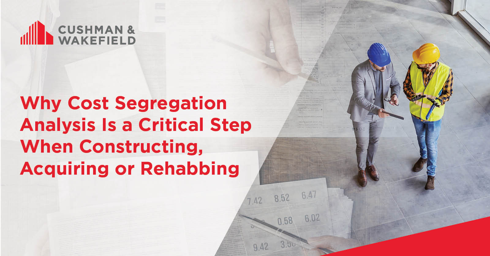 Why Cost Segregation Analysis Is a Critical Step When Constructing, Acquiring or Rehabbing