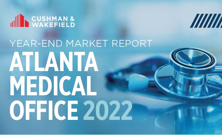 Atlanta Medical Office Report 2022