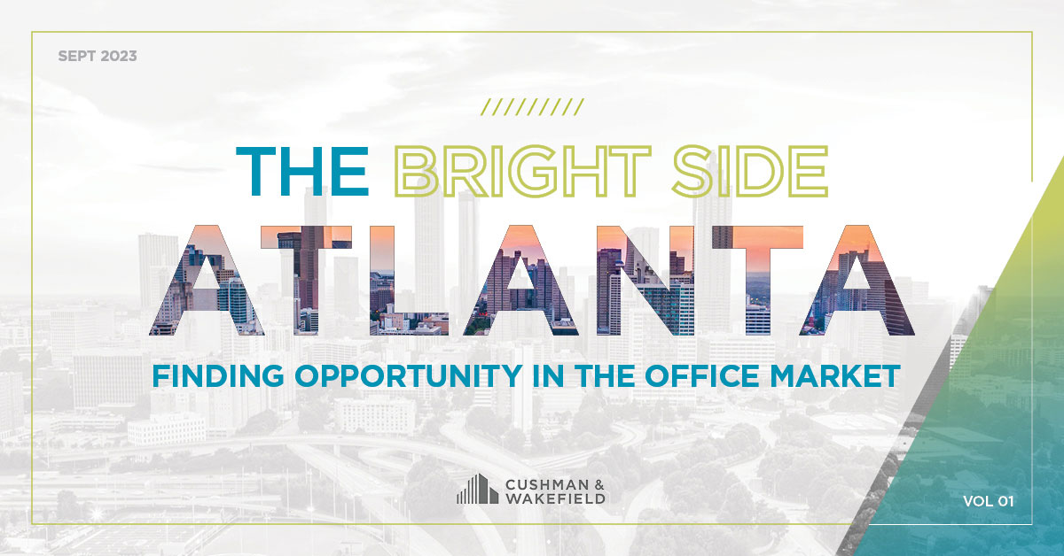 The Bright Side: Finding Opportunity in Atlanta’s Office Market