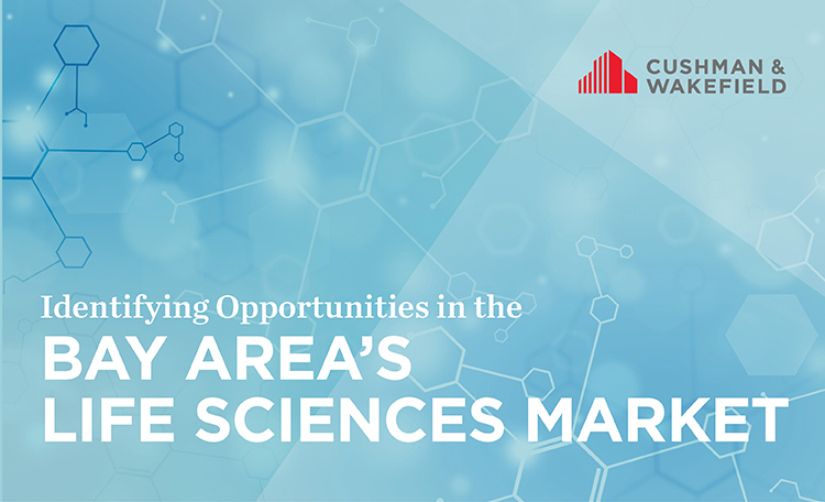 Identifying Opportunities in the Bay Area’s Life Science Market