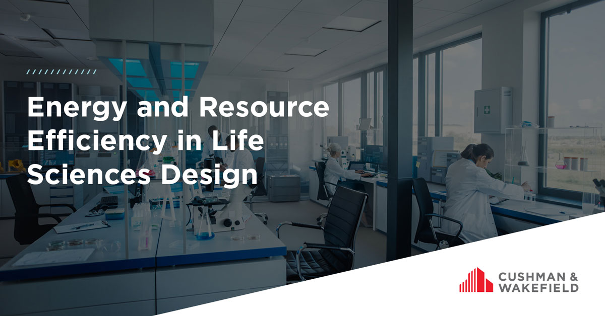 Energy and Resource Efficiency in Life Sciences Design