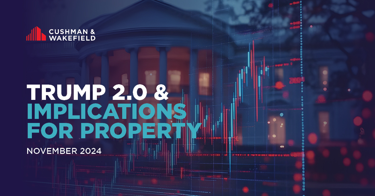 Trump 2.0 & Implications for Property
