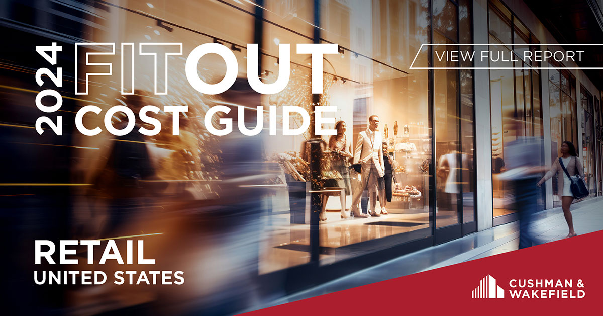 2024 U.S. Retail Fit Out Cost Guide | US | Cushman & Wakefield