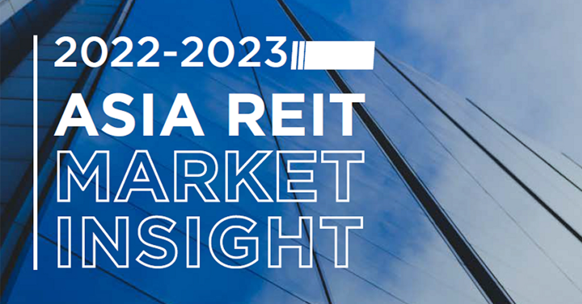 2022 - 2023 ASIA REIT Market Insight