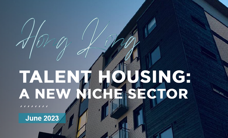Hong Kong Talent Housing Report 2023