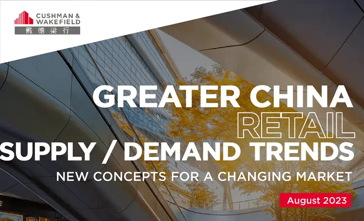 Greater China Retail Supply Demand Trends 2023