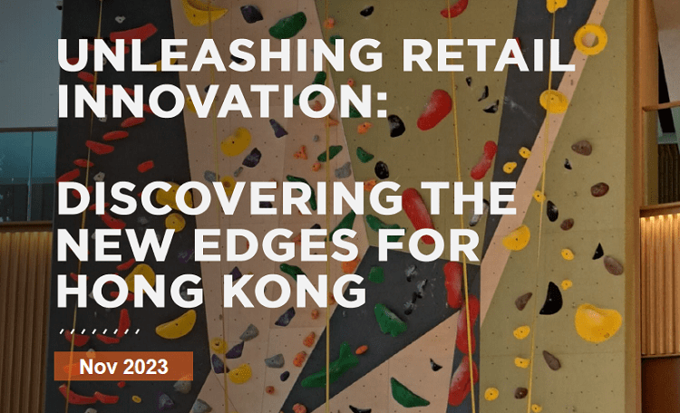 Hong Kong Experiential Retail Report 2023