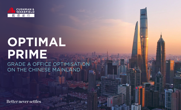 China Office Asset Optimization Report 2024 | CN | Cushman & Wakefield
