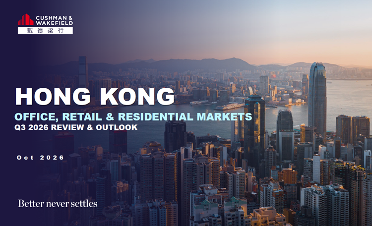Hong Kong Office, Retail And Residential Markets Q3 2026 Review And Outlook