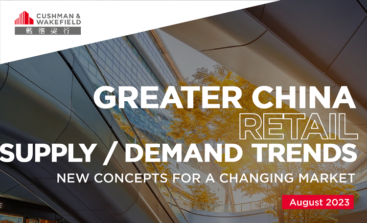 Greater China Retail Supply | CN | Cushman & Wakefield