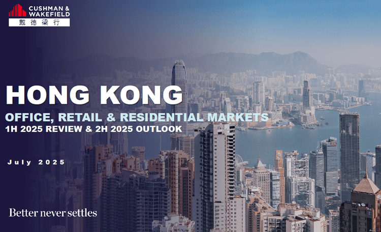 Hong Kong Office Retail Residential Market Report 1H 2025