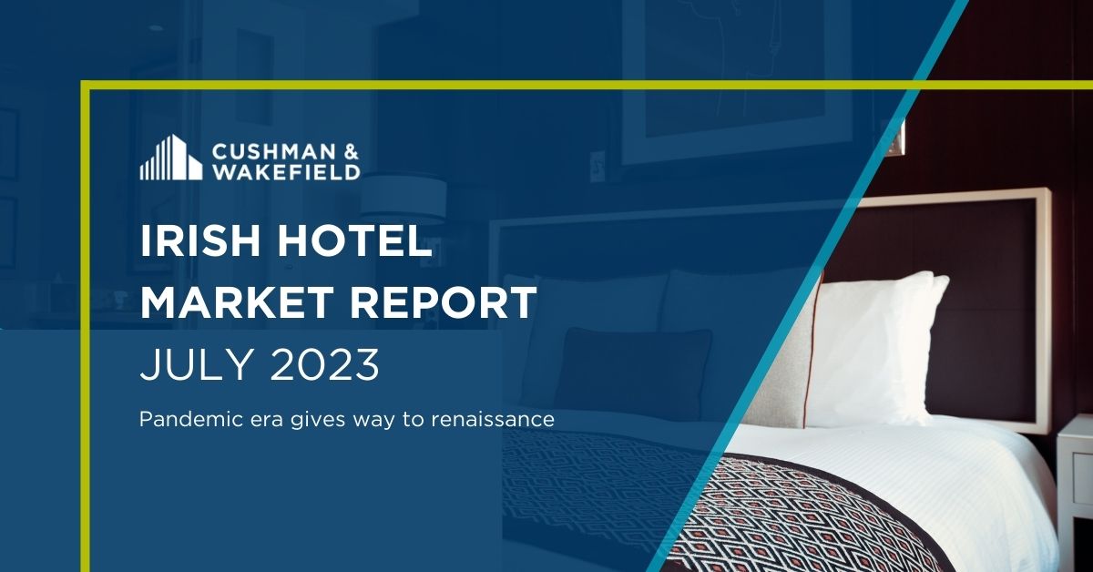 ​​Irish Hotel Market Report – July 2023​