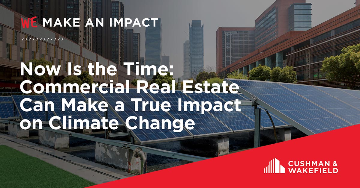 Now Is the Time: Commercial Real Estate Can Make a True Impact on ...