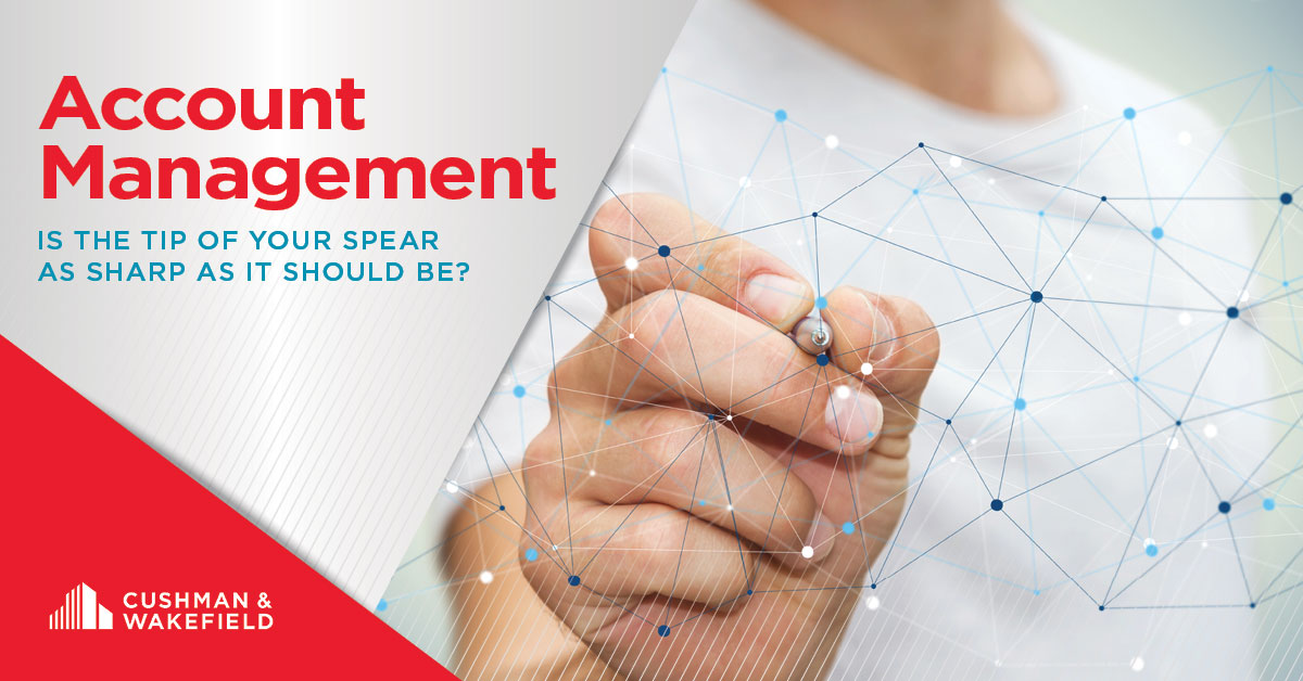 Account Management: Is the Tip of Your Spear as Sharp as it Should Be?