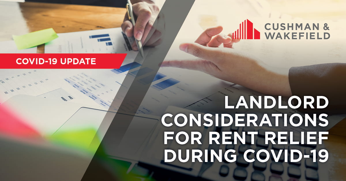 Landlord Considerations for Rent Relief During COVID-19 | Cushman ...