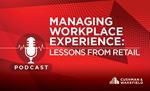 Managing Workplace Experience Retail