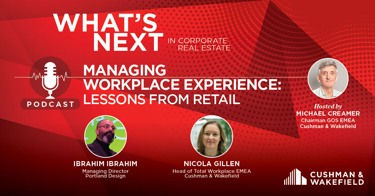 Podcast: Managing Workplace Experience: Lessons from Retail