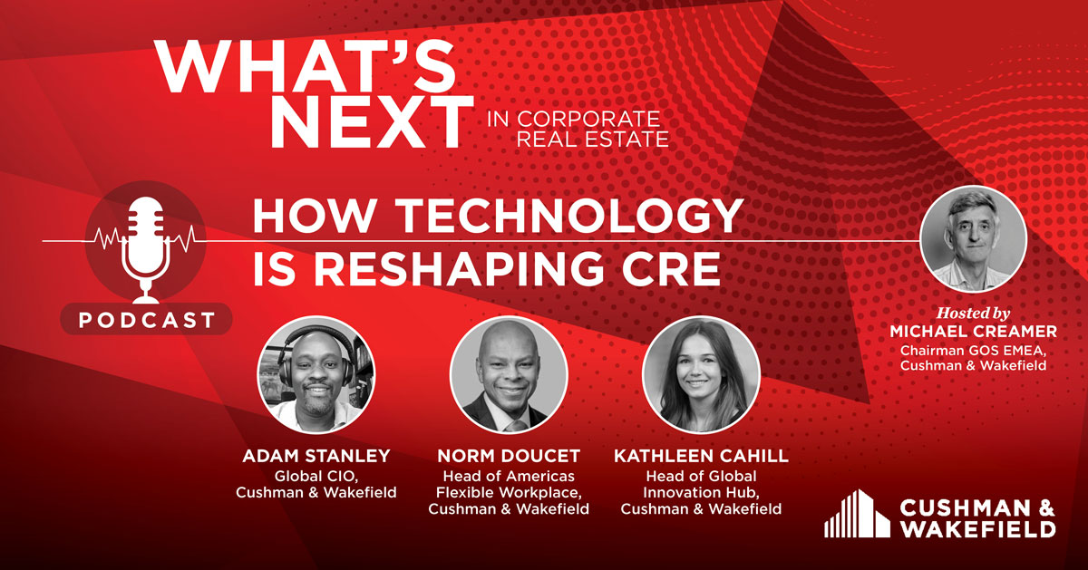 Podcast: How Technology is Reshaping CRE