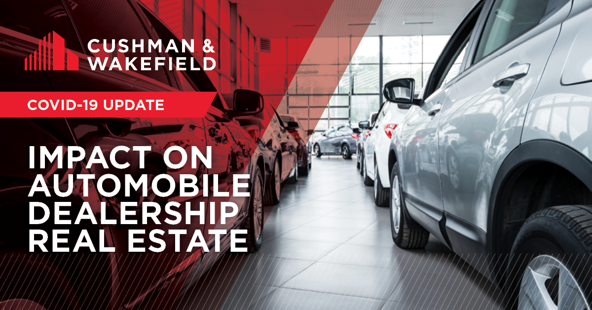 COVID-19 Impact on Automobile Dealership Real Estate