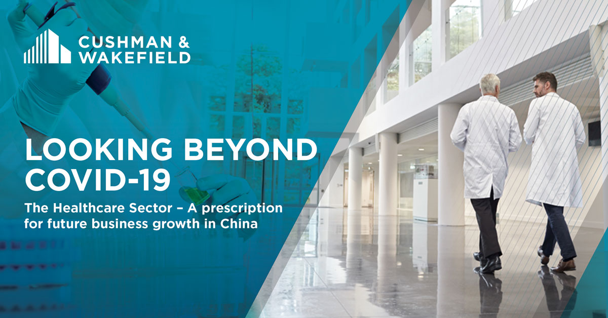 The Healthcare Sector – A prescription for future business growth in China